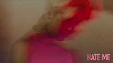 動画サムネイル Hate Me