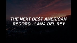 動画サムネイル The Next Best American Record