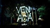 動画サムネイル VEN ACÁ