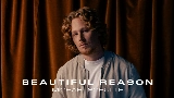 動画サムネイル Beautiful Reason