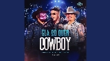 動画サムネイル Ela Só Quer Cowboy - Ao Vivo