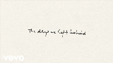 動画サムネイル Days We Left Behind