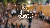 動画サムネイル Libro de Recuerdos (En Vivo)