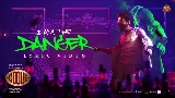 動画サムネイル I Am The Danger
