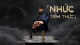 動画サムネイル ' NHỨC TIỀM THỨC |