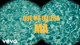 動画サムネイル Que Me Quiera Má