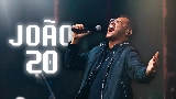 動画サムネイル João 20 + pra Sempre - Ao Vivo