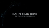 動画サムネイル Holier Than Thou - Pre-Production Rehearsal