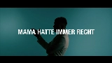 動画サムネイル MAMA HATTE IMMER RECHT