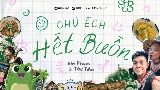動画サムネイル CHÚ ẾCH HẾT BUỒN