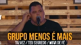 動画サムネイル Talvez / Teu Segredo / Mina de Fé - Ao Vivo