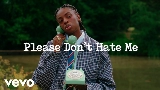 動画サムネイル Please Don't Hate Me
