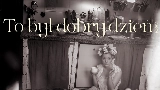 動画サムネイル To był dobry dzień