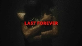 動画サムネイル Last Forever