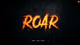 動画サムネイル Roar