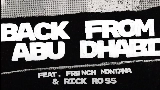 動画サムネイル Back From Abu Dhabi (feat. French Montana & Rick Ross)