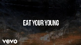 動画サムネイル Eat Your Young