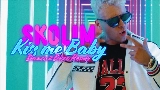 動画サムネイル Kiss me Baby