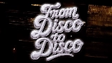 動画サムネイル From Disco To Disco