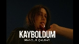 動画サムネイル Kayboldum