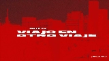 動画サムネイル VIAJO EN OTRO VIAJE