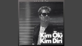 動画サムネイル Kim Ölü Kim Diri - Alternative