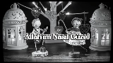 動画サムネイル Allah'ım Nasıl Güzel