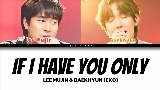 動画サムネイル If I have you only (My love X Nerd Connection)