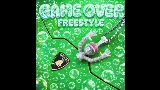 動画サムネイル GAME OVER FREESTYLE