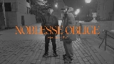 動画サムネイル Noblesse Oblige