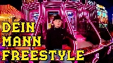 動画サムネイル Dein Mann Freestyle