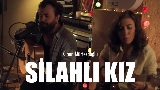 動画サムネイル Silahlı Kız