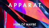 動画サムネイル Hum Of Maybe