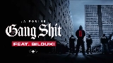 動画サムネイル Gang Shit