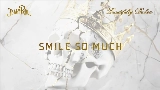動画サムネイル Smile So Much