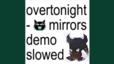 動画サムネイル mirrors demo - slowed