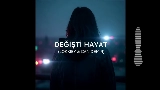 動画サムネイル Değişti Hayat