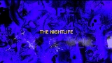 動画サムネイル The Nightlife