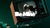 動画サムネイル Be Mine
