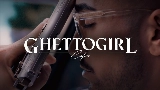 動画サムネイル GHETTOGIRL
