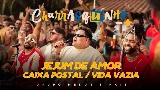 動画サムネイル Jejum de Amor / Caixa Postal / Vida Vazia - Ao Vivo
