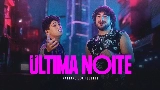 動画サムネイル Última Noite