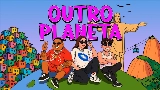 動画サムネイル Outro Planeta