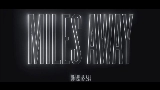 動画サムネイル Miles Away