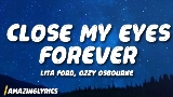 動画サムネイル Close My Eyes Forever