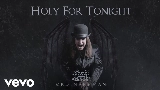 動画サムネイル Holy For Tonight