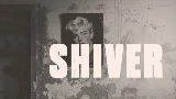 動画サムネイル Shiver