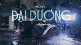 動画サムネイル Đại Dương