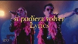 動画サムネイル Si Pudiera Volver
