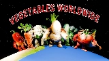 動画サムネイル VEGETABLES WORLDWIDE